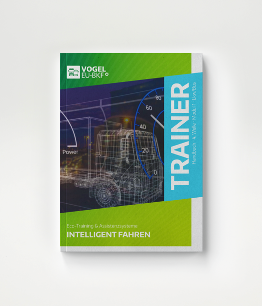 Trainerhandbuch 4. Welle Modul 1 Intelligent fahren