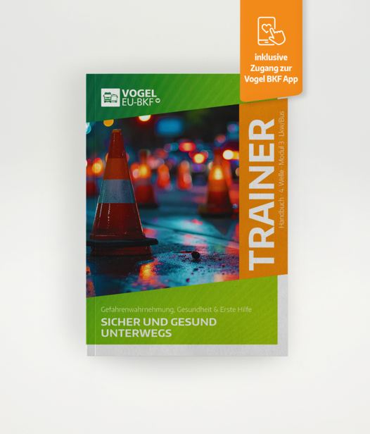 Trainerhandbuch Modul 3: Sicher und gesund unterwegs